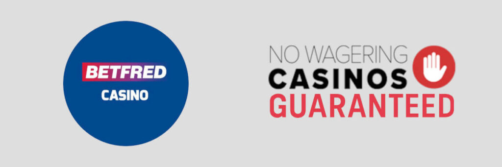 Casino no wagering - Betfred