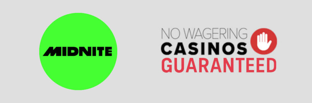 Recommended no wagering casino - Midnite